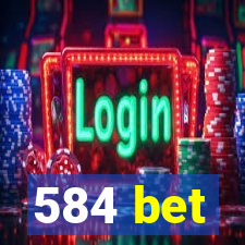 584 bet